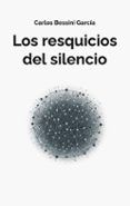 los resquicios del silencio
