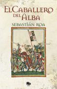 el caballero del alba