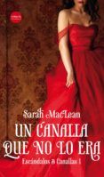 un canalla que no lo era saga escandalos  canallas 1