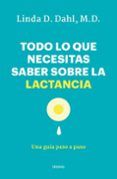 todo lo que necesitas saber sobre la lactancia