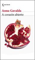 a corazon abierto