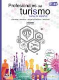 profesionales del turismo. (b1-b2) curso de español