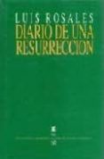 diario de una resurreccion