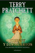 trilogia johnny maxwell n 0203 johnny y los muertos