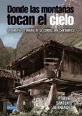 donde las montanas tocan el cielo