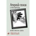 atrapando moscas y otros ejercicios