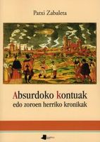 absurdoko kontuak edo zoroen herriko kronikak