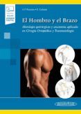 el hombro y el brazo (incluye version digital)