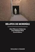 relatos de morerías