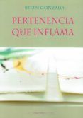 pertenencia que inflama