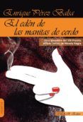 el eden de las manitas de cerdo