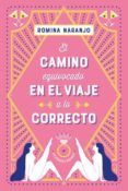 el camino equivocado en el viaje a lo correcto