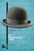 el cuaderno gris