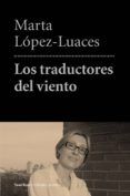 Los traductores del viento