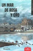 un mar de rosa y oro