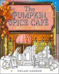 the pumpkin spice cafe coloring book