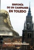 sinfonia de un campaner en toledo