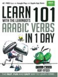 learn 101 arabic verbs in 1 day: with the learnbots