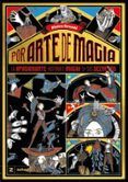 Por arte de magia