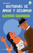 historias de amor y desamor letra grande 23