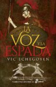 la voz y la espada