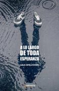a lo largo de toda esperanza