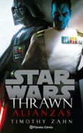 star wars thrawn alianzas novela