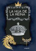 la hija de la reina