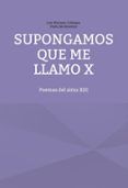 supongamos que me llamo x