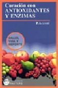 curacion con antioxidantes y enzimas