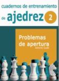 cuadernos de entrenamiento de ajedrez volumen ii tactica y estrategi