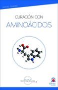 curacion con aminoacidos nuevas terapias