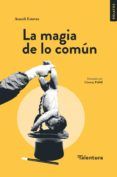 la magia de lo comun