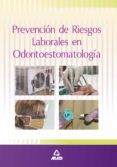prevencion de riesgos laborales en odontoestomatologia