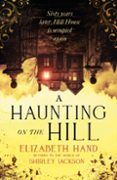 a haunting on the hill