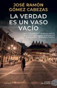 la verdad es un vaso vacio