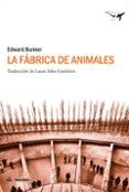 la fabrica de animales