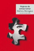 mujeres de armas tomar