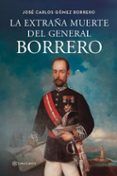 la extrana muerte del general borrero