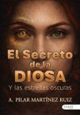 el secreto de la diosa y las estrellas oscuras