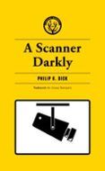 a scanner darkly