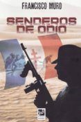 senderos de odio