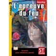 l épreuve du feu