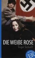die weisse rose