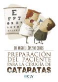 Preparación del paciente para la cirugía de cataratas
