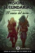 misiones secundarias: el camino del héroe