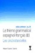 le theme grammatical espagnol-français iii les circonstancielles