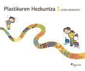 plastikaren hezkuntza 1 lehen