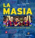 la masia developing people beyond sport