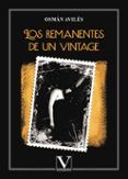 los remanentes de un vintage